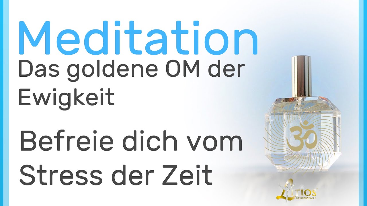 Meditation mit Sathya Sai Baba: Das goldene OM der Ewigkeit