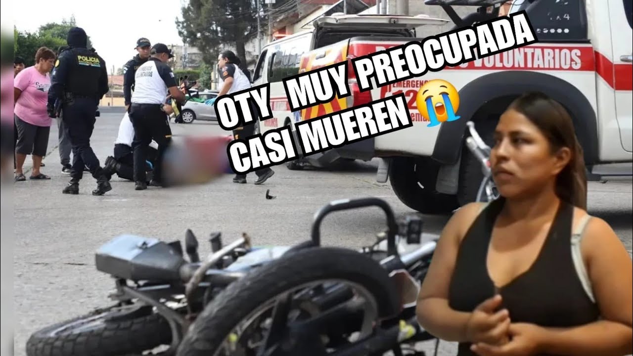  🚨Urgente OTY MUY TRISTE CASI MU3RE EN UN FUERTE ACCIDENTE. NOS LLAMARON DE EMERGENCIA 