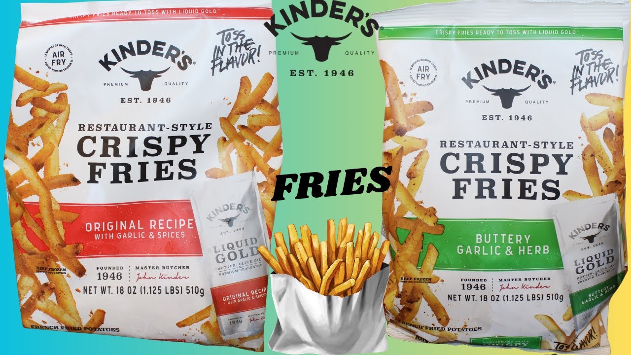 Kinder’s Crispy Fries: Original Recipe and Buttery Garlic & Herb Review