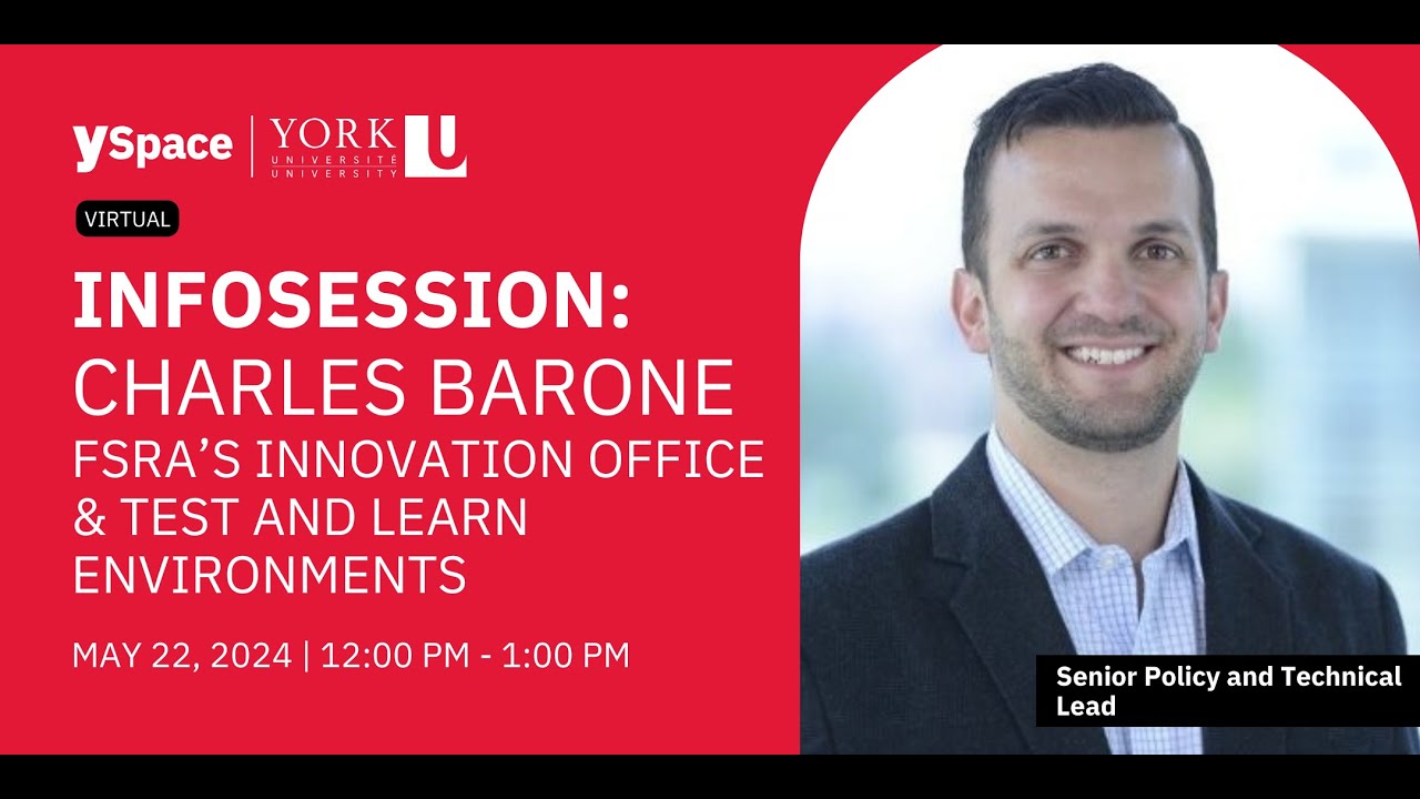 FSRA&rsquo;s Innovation Office & Test and Learn Environments with Charles Barone and Scott Boutilier