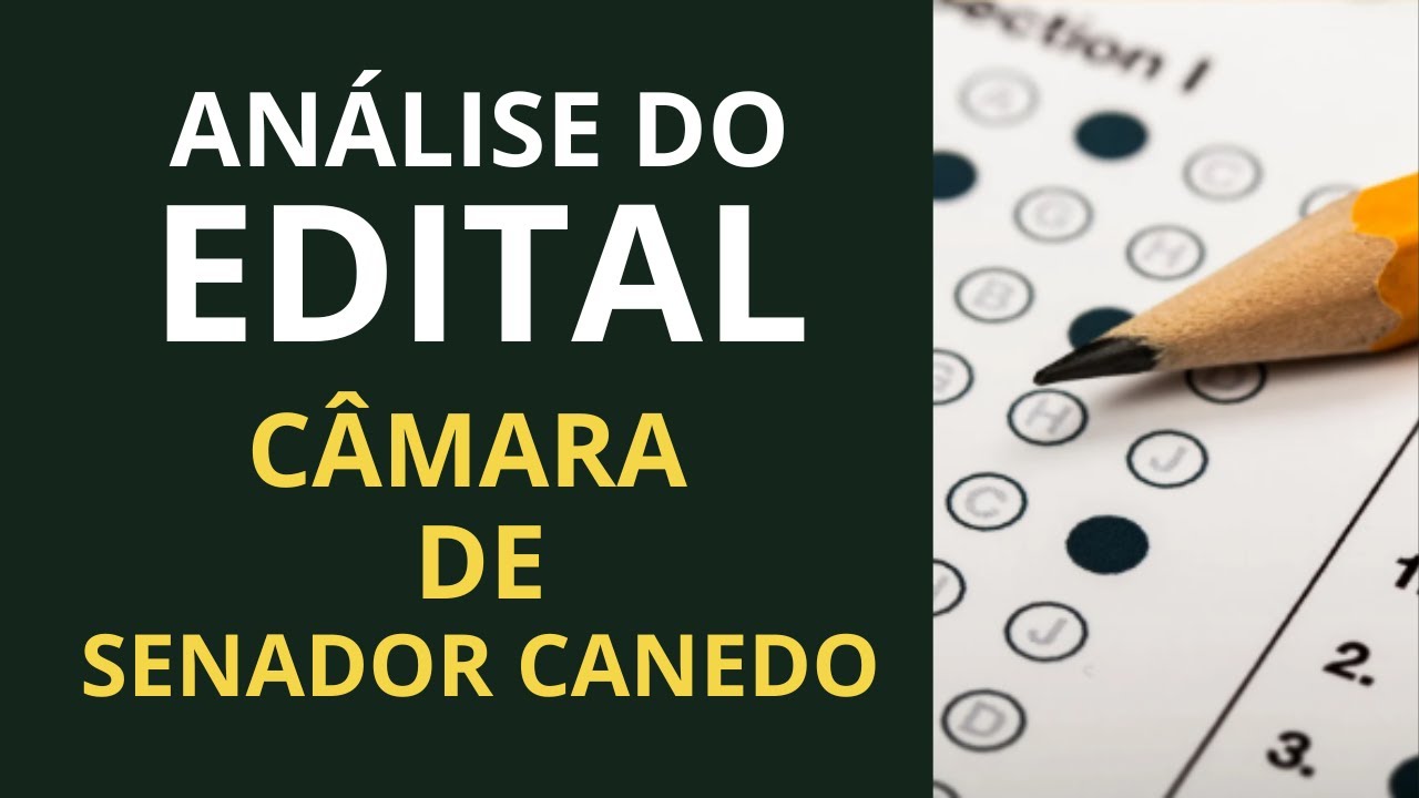 Concurso Câmara de Senador Canedo 2026: Análise Completa do Edital