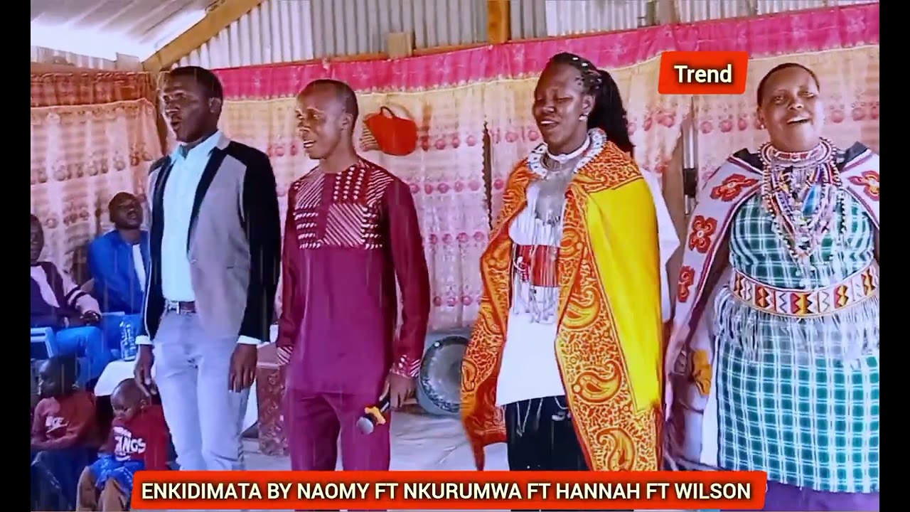 IME ENGOLON ANG BY NAOMY FT NKURUMWA FT HANNAH FT WILSON VIDEO 4567K
