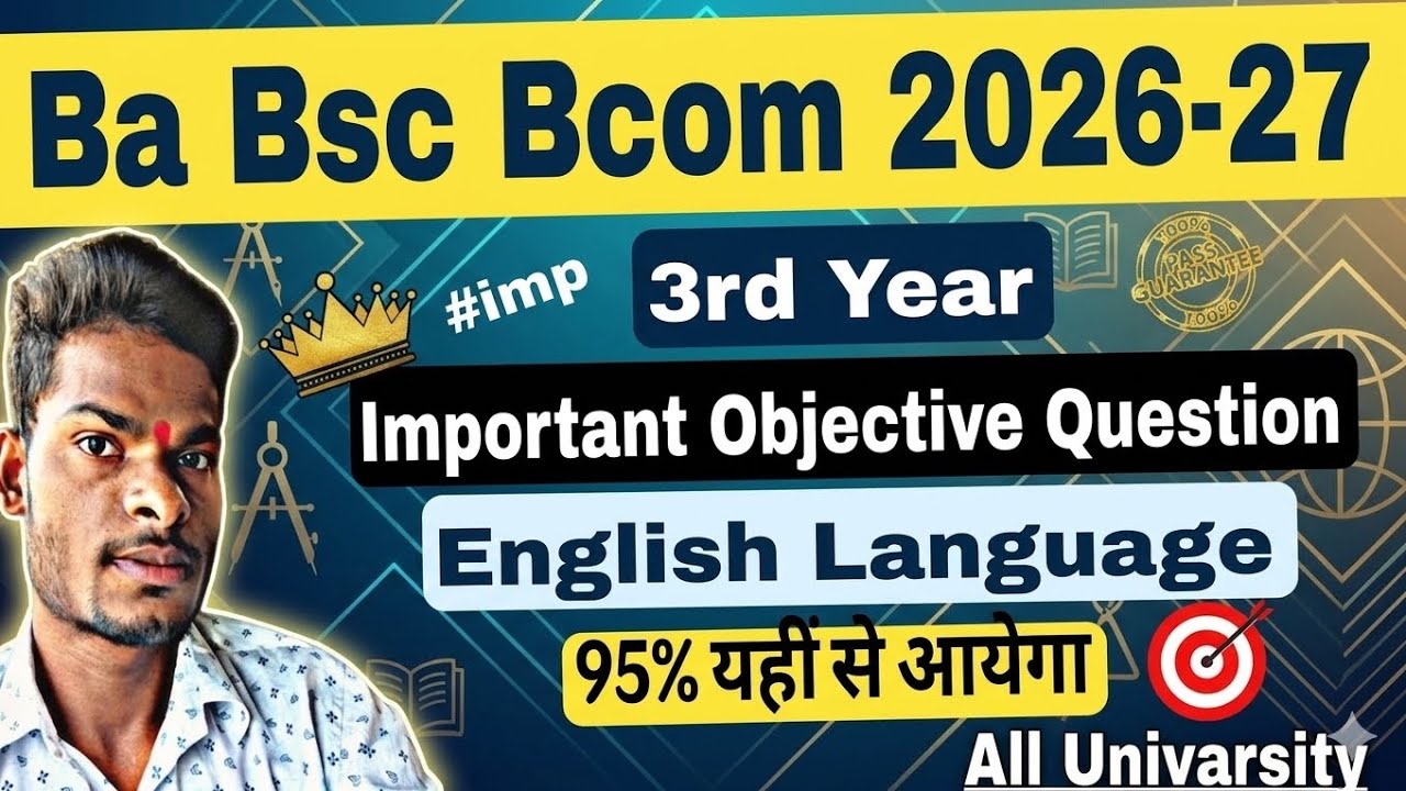 foundation Course Part B-english language 👇Ba Bsc bcom 3rd year  imp objective question 2026