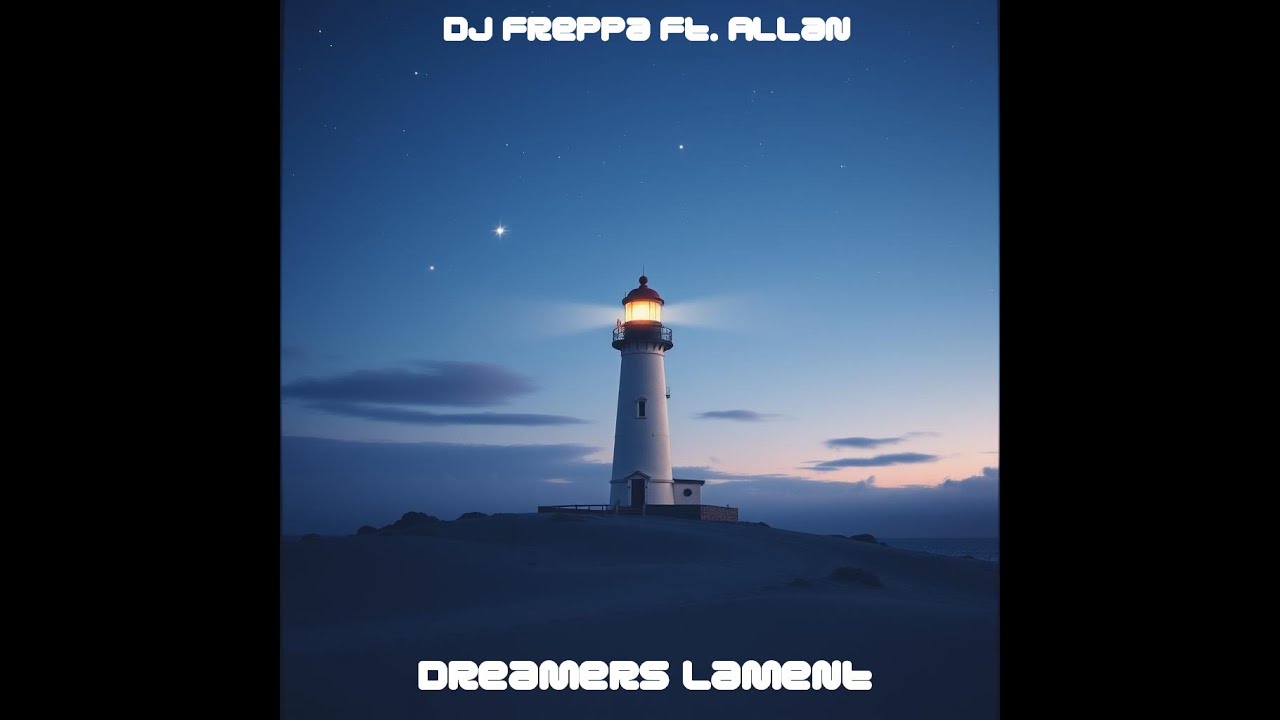Dj Freppa ft. Allan - Dreamer's Lament
