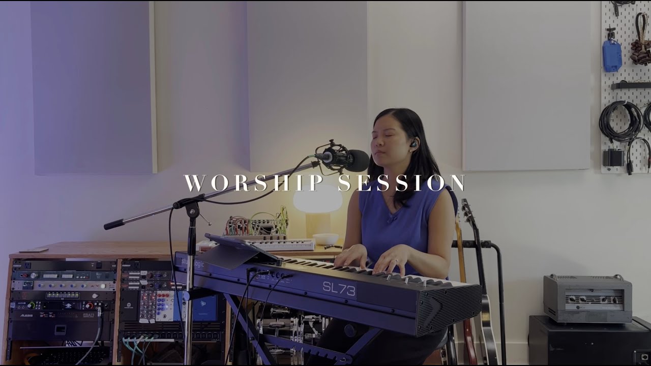 Worship Session 21 - Susanna Hong