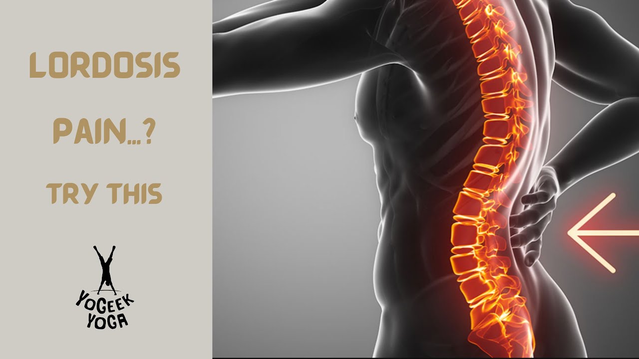 Yoga for Lordosis - Lower back release Yin & core strengthening Yang
