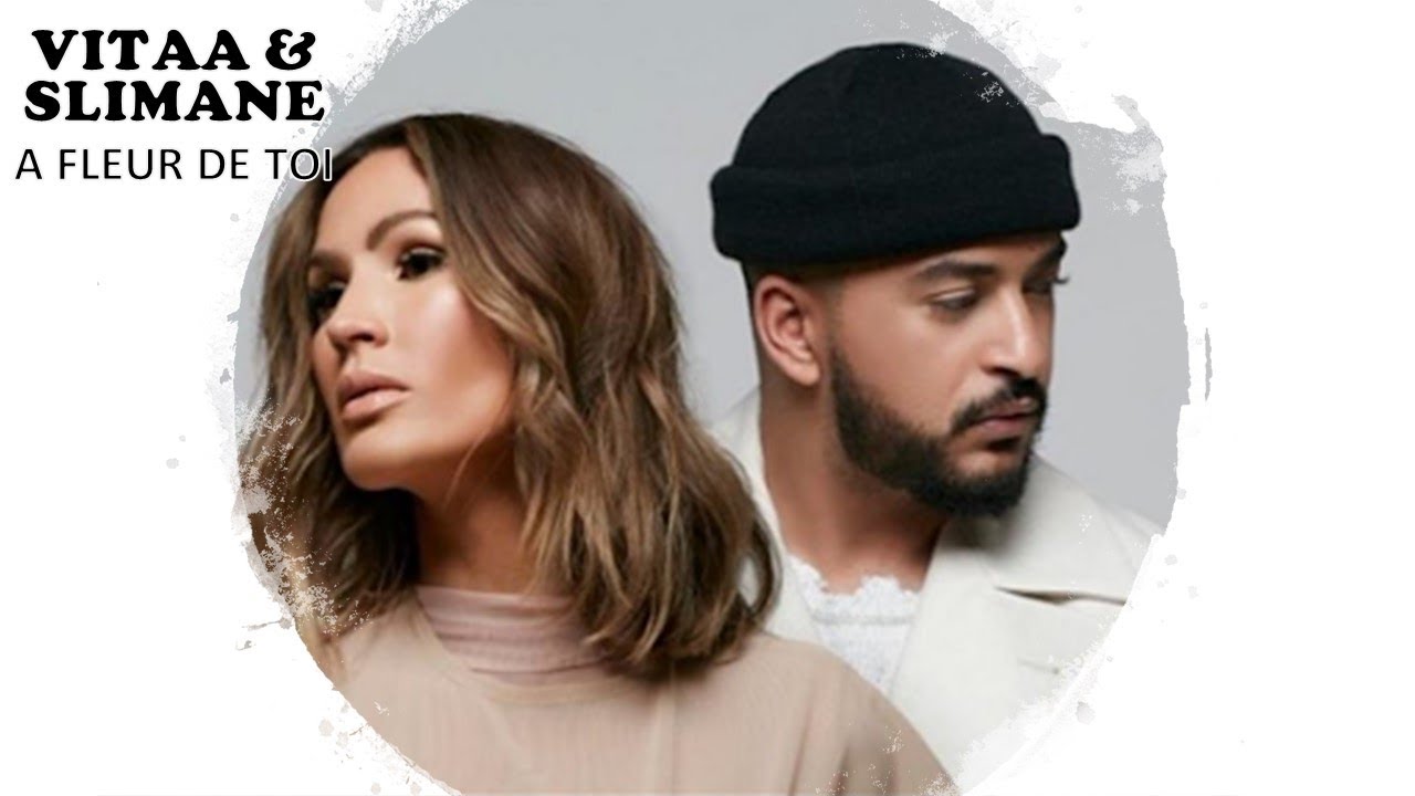 French songs with English Subtitles - Vitaa & Slimane - A fleur de toi