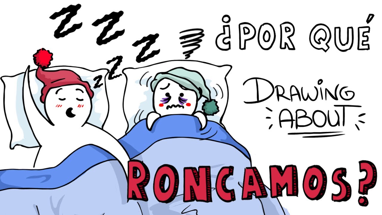 ¿POR QUÉ RONCAMOS?💤 | Drawing About con @GlóbuloAzul