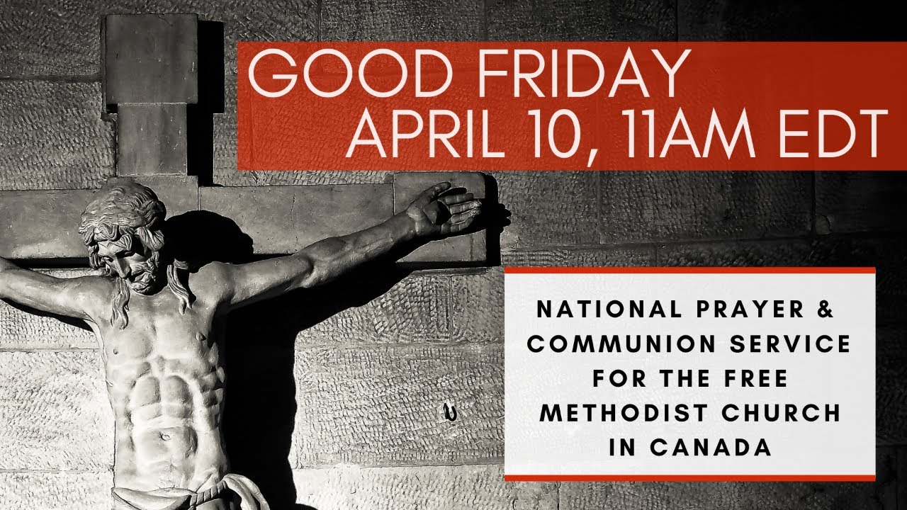 National Prayer and Communion Service, FMCiC- Good Friday, April 10, 2020