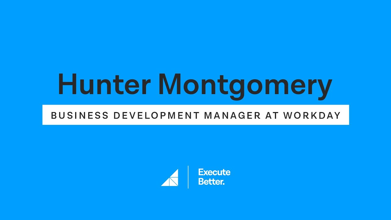 Hunter Montgomery from WorkDay on Management Best Practices and Strategies for Prospecting