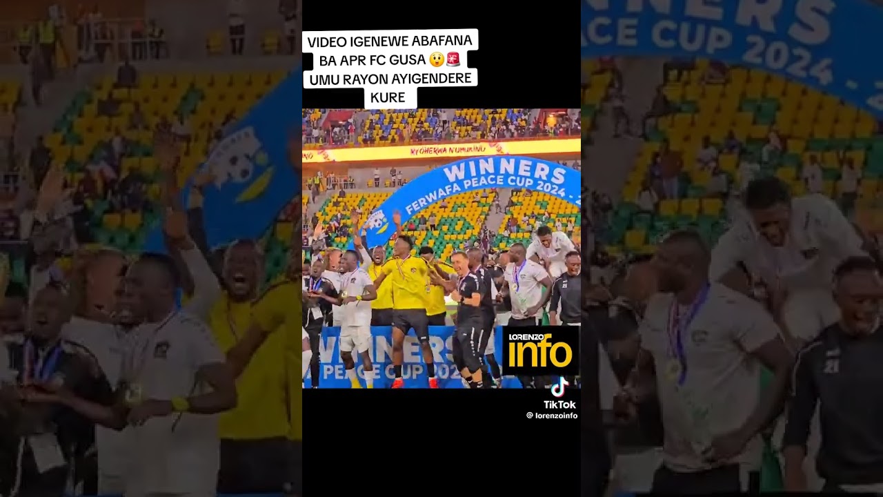 Reba video nziza APR FC itwarw igikombe cya champion hhhh APR itwaye triple Rwandan cup
