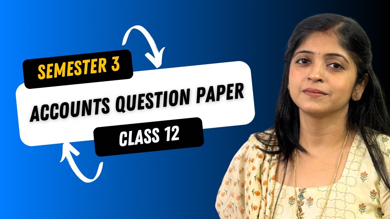 Accounts Question Paper Leaked | Class 12 | Sem 3 | Navikar Tution Centre