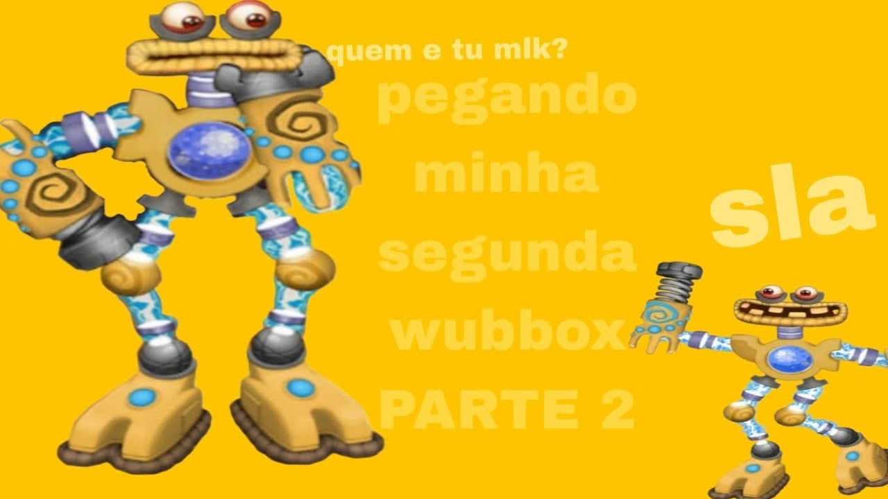Pegando minha segunda wubbox PARTE 2