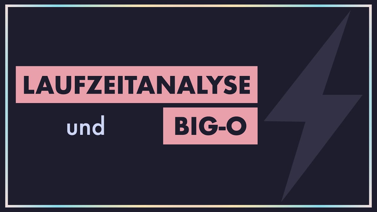 Laufzeitanalyse & Big-O | EINFACH & VISUELL in 8 Minuten erklärt | Algorithmen und Datenstrukturen