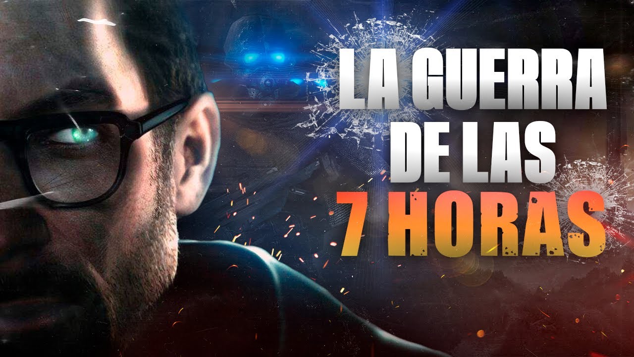 Así fue La GUERRA de las 7 HORAS en HALF LIFE 2