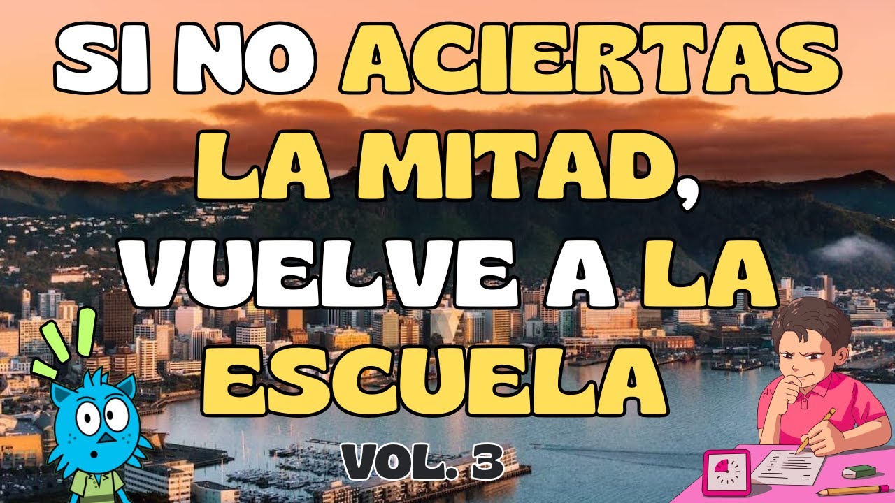 SI NO ACIERTAS LA MITAD, VUELVE A LA ESCUELA/SIN OPCIONES/VOL 3 🧠🤯  #quiz #trivia #preguntas #test