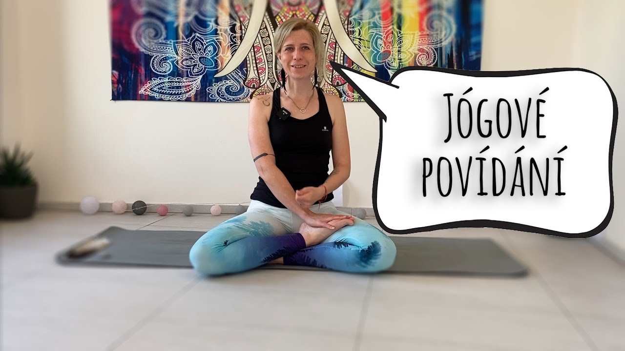 Jógové povídání - jak a proč začít s jógou
