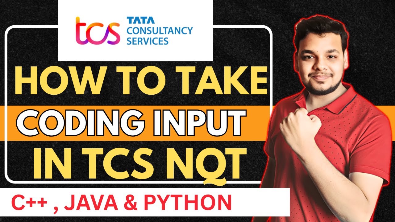 How to Take Coding Input in TCS NQT 2026 | TCS NQT Coding Input | TCS NQT 2026 Preparation