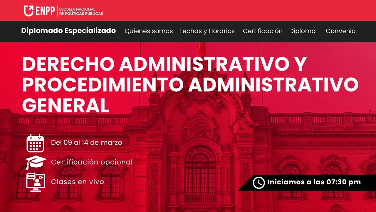 C21 | 2026 DIPLOMADO ESPECIALIZADO EN DERECHO ADMINISTRATIVO Y PAG | S1