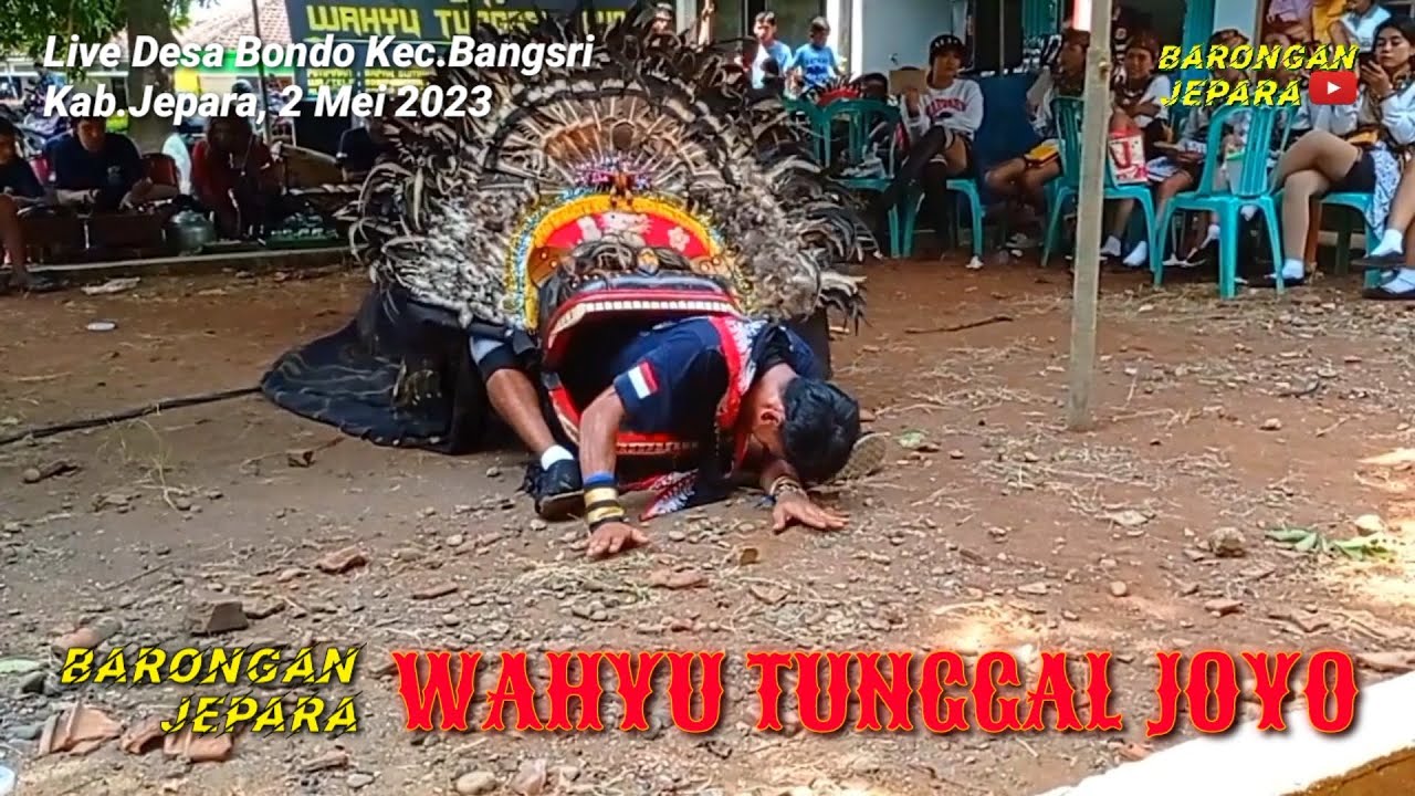 WAHYU TUNGGAL JOYO Live Ds Bondo kec.Bangsri || Barongan ngamuk makan 2 Orang || Barongan Jepara