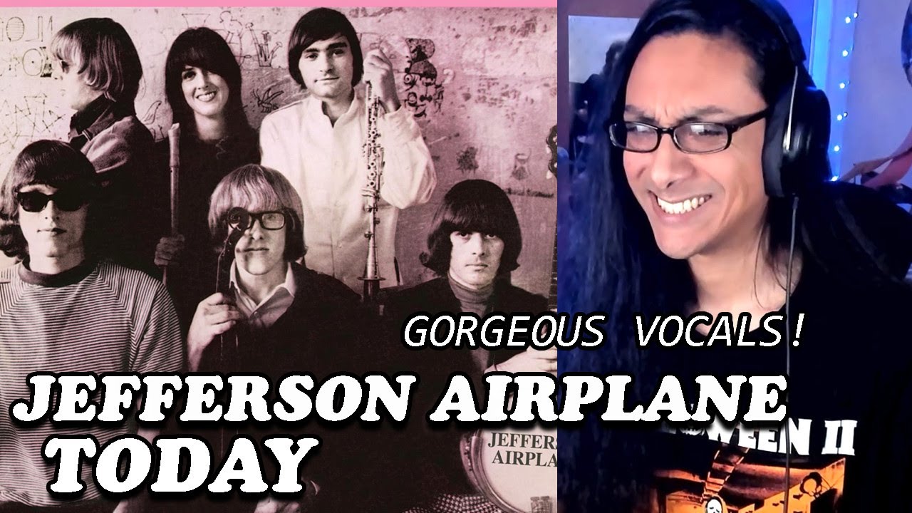 Jefferson Airplane - Today - Reaction (First Listen)