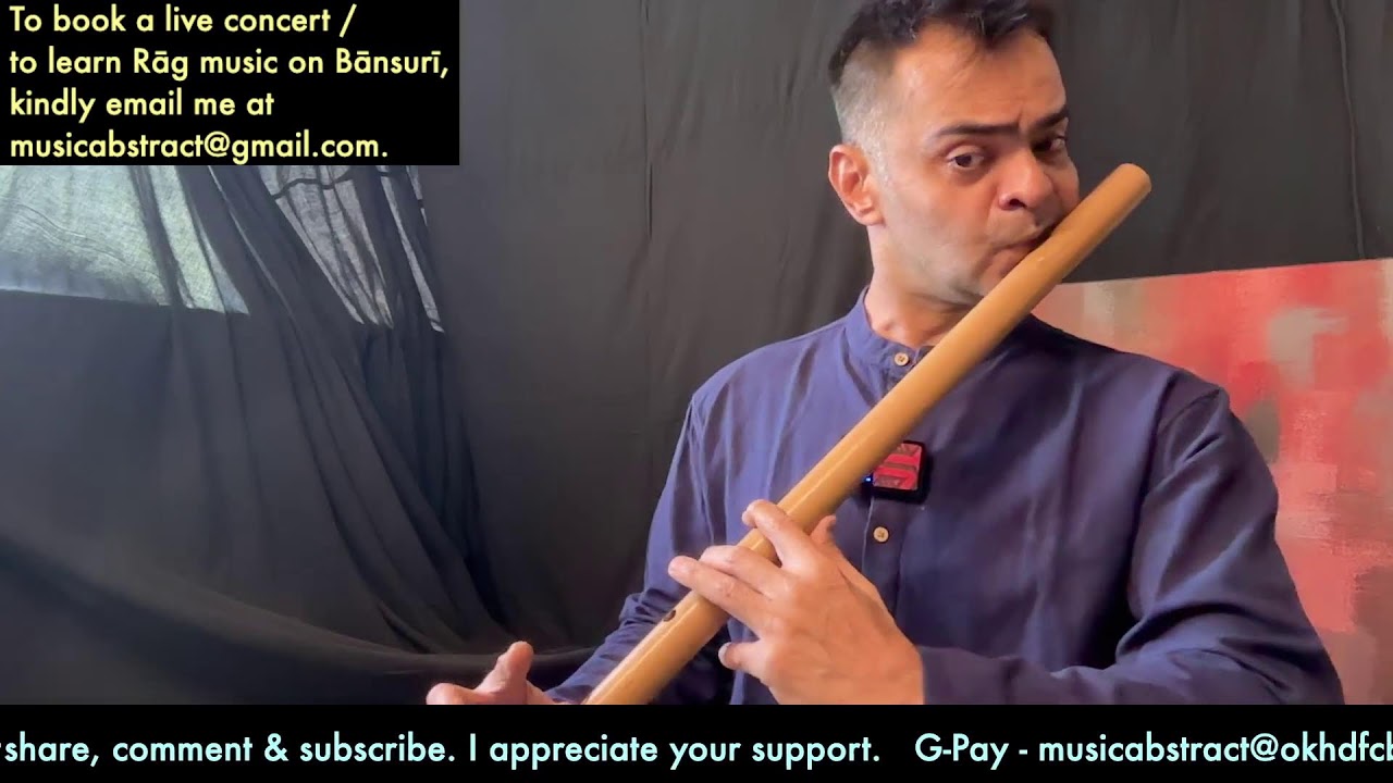 Night Rāgas - Shahānā Kānadā - Jay Thakkar - Bānsurī - Part 1