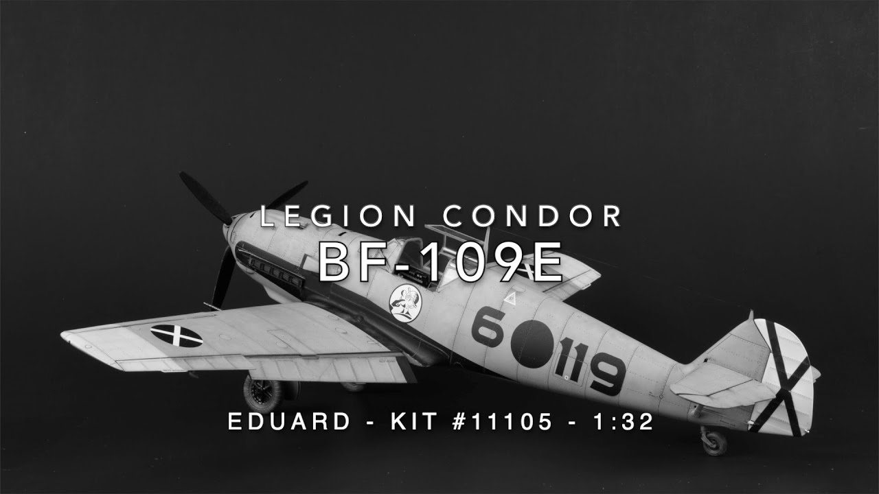 Eduard 1/32 Legion Condor Bf 109E-1