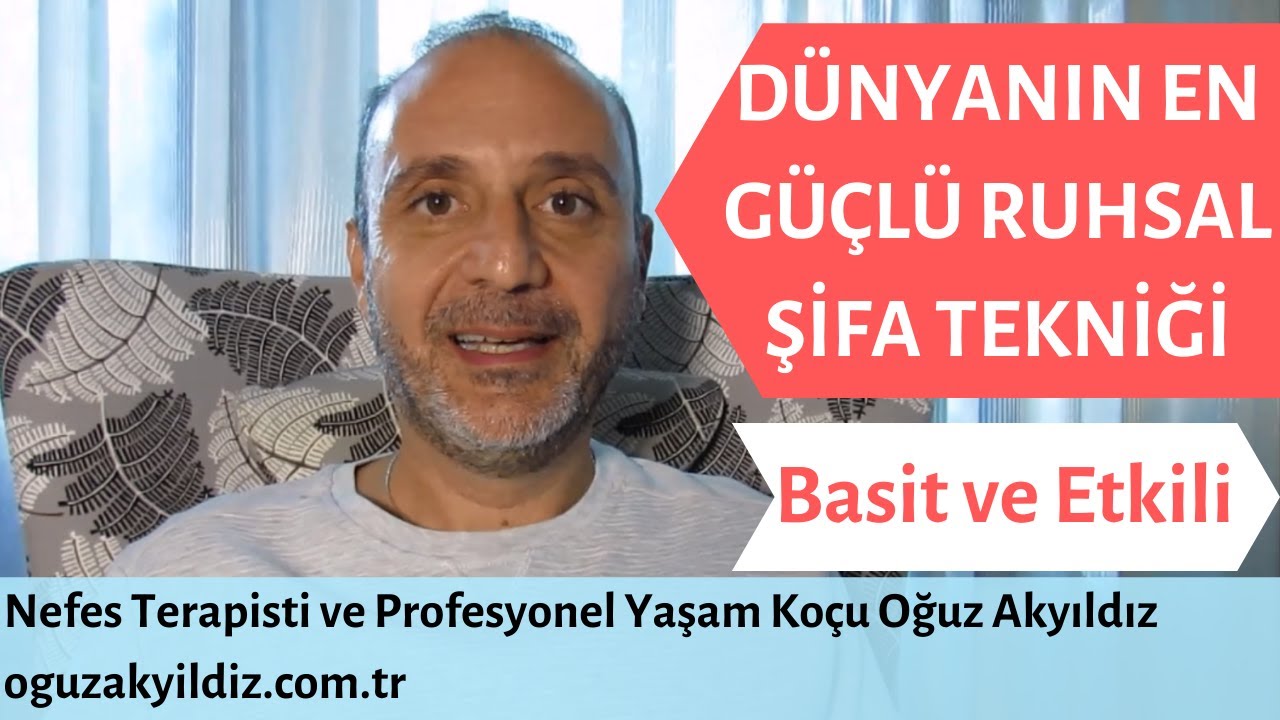EN ETKİLİ RUHSAL ŞİFA TEKNİĞİ | Nefes Terapisti ve Yaşam Ko&ccedil;u Oğuz Akyıldız