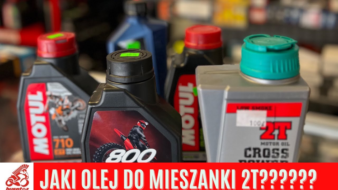 Jaki olej wybieracie do mieszanki 2T???
