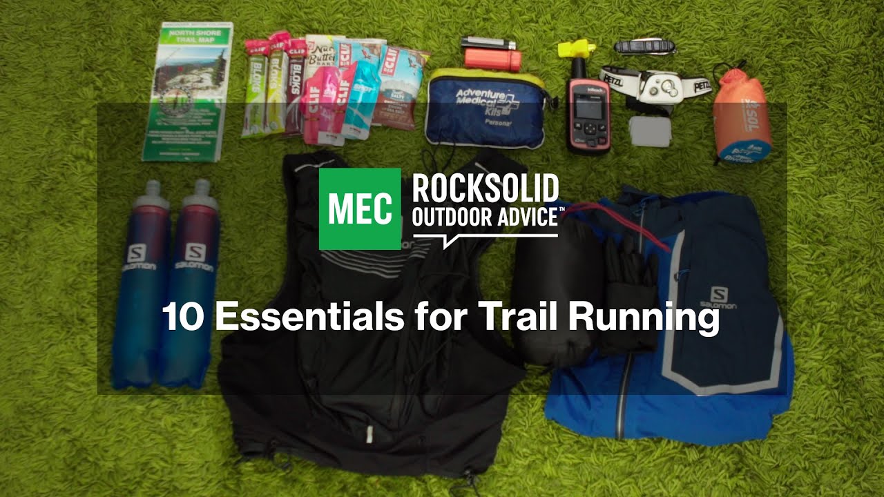 MEC: 10 essentials for trail running