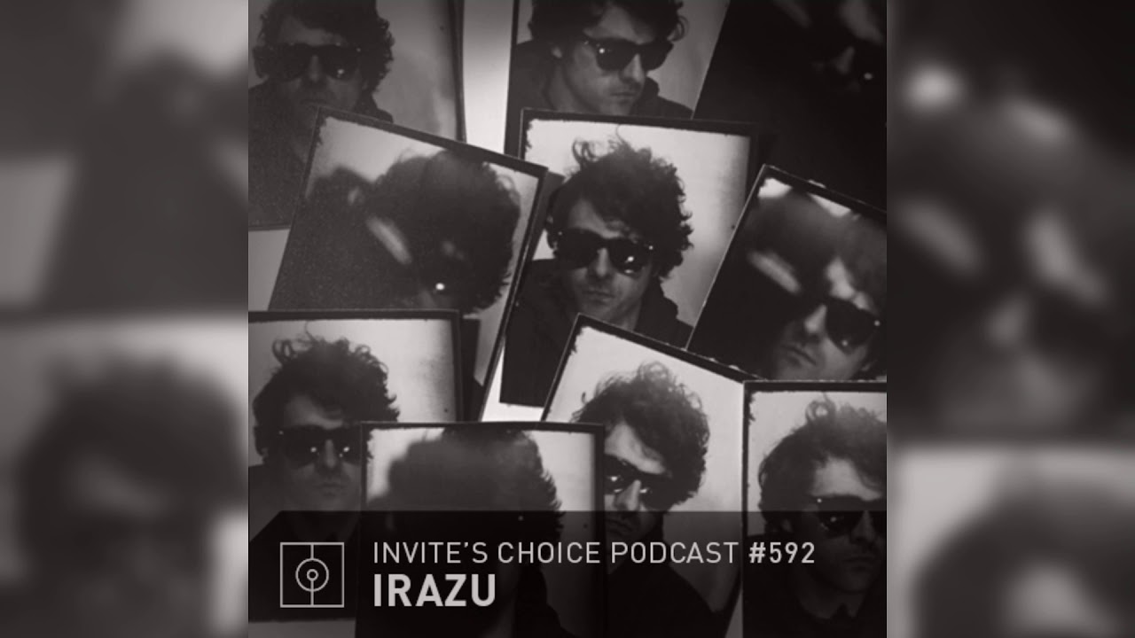 Invite's Choice Podcast 592 - Irazu