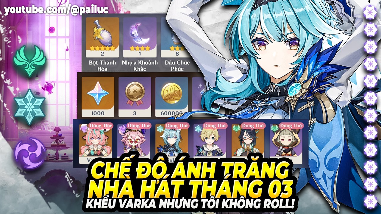 Toát Mồ Hôi Với Nhà Hát Giả Tưởng Tháng 3! Khi Nhà Hát Cũng Khều Varka! Full Dùng Thử & 12 ⭐ Genshin