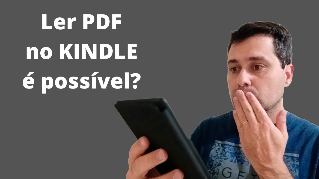 Ler PDF no Kindle 2025 saiba como passo a passo
