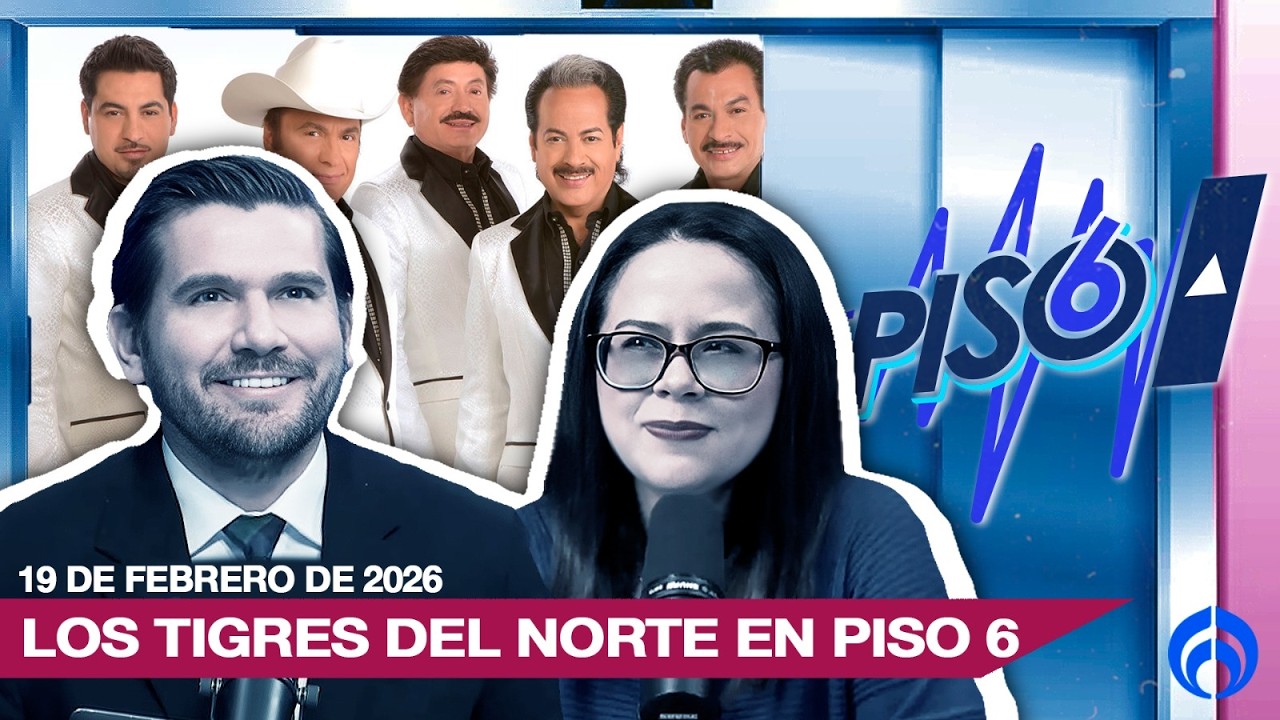 LOS TIGRES DEL NORTE EN PISO 6 | EN VIVO | PISO 6 | 19/02/26