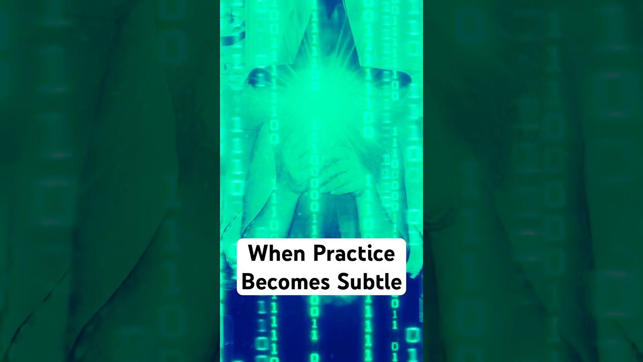 When Practice Becomes Subtle