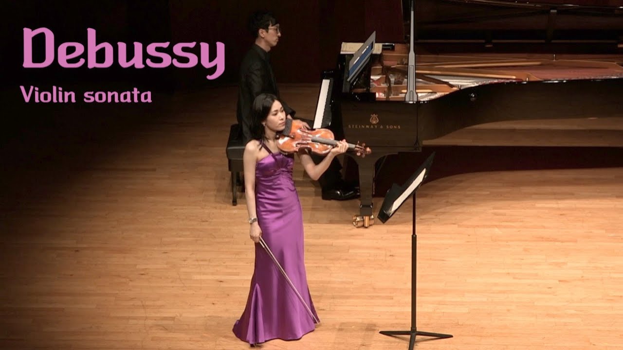 Debussy violin sonata - Bokyung Lee  & Jechan Lee 드뷔시 바이올린 소나타 - 이보경 & 이제찬