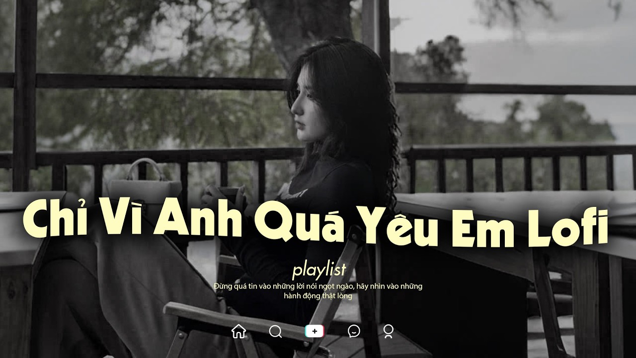 Nhạc Chill 2026 📻 BXH Nhạc Chill Buồn 2026 