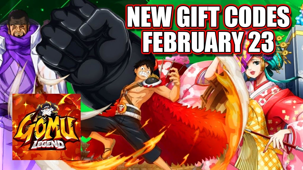 Gomu Legend | New Gift Codes February 23 | Gomu Legend One Piece Game