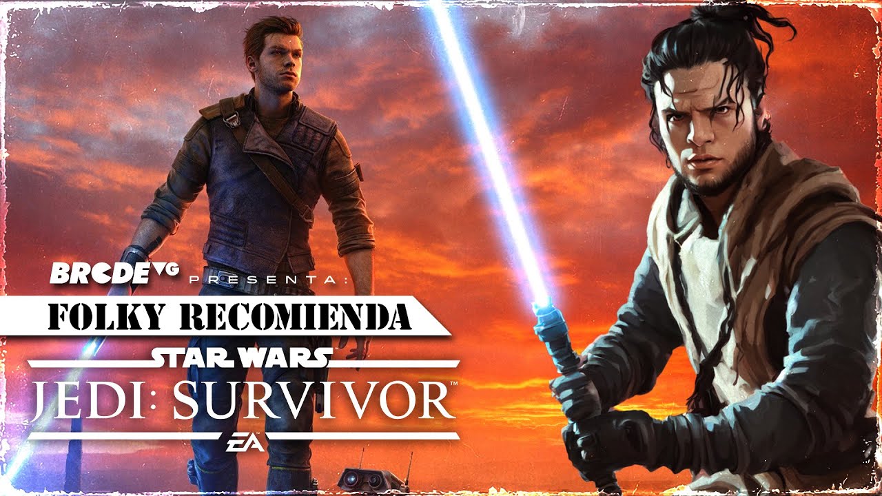 FOLKY recomienda STAR WARS JEDI: SURVIVOR