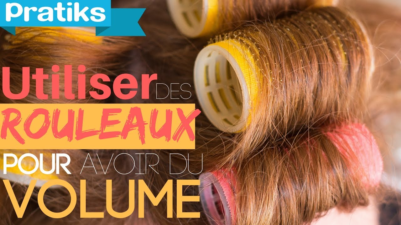 Comment utiliser des rouleaux pour avoir du volume ?