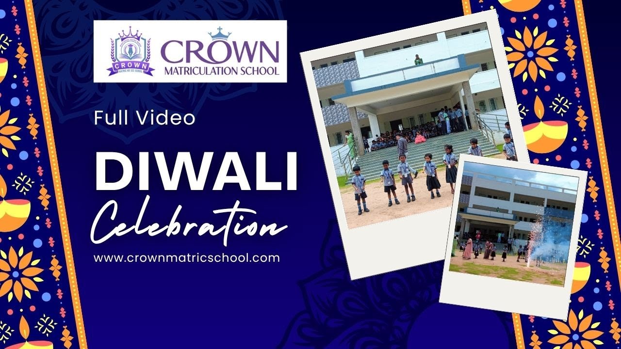 The festival of lights celebrated at Crown Matriculation School I Deewali2025
