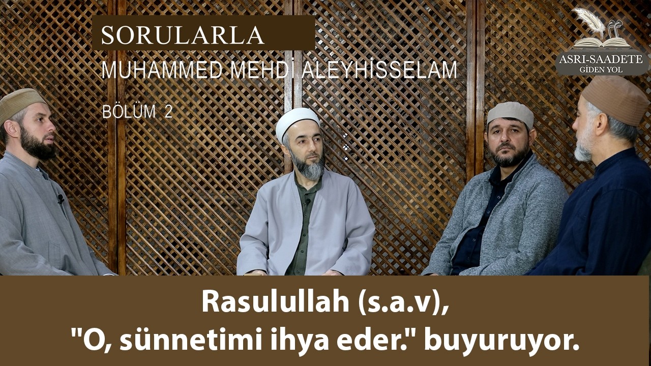 Sorularla Muhammed Mehdi Aleyhisselam (Bölüm 5): 