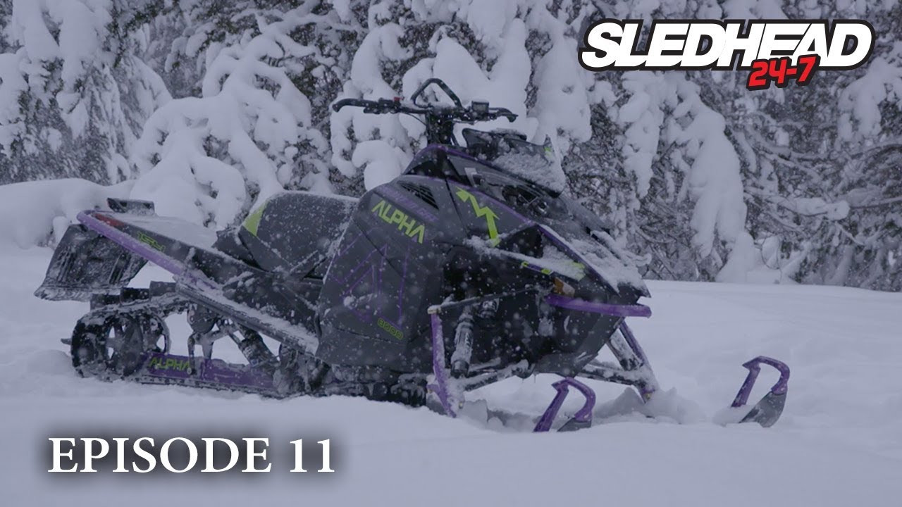 SLEDHEAD 24-7: EPISODE 11 | 2019 SNEAK PEEK
