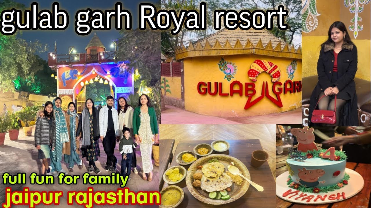 Gulab Garh Jaipur | Rajasthani traditional resort | Jaipur |mini chokhi dhani | family vlog 