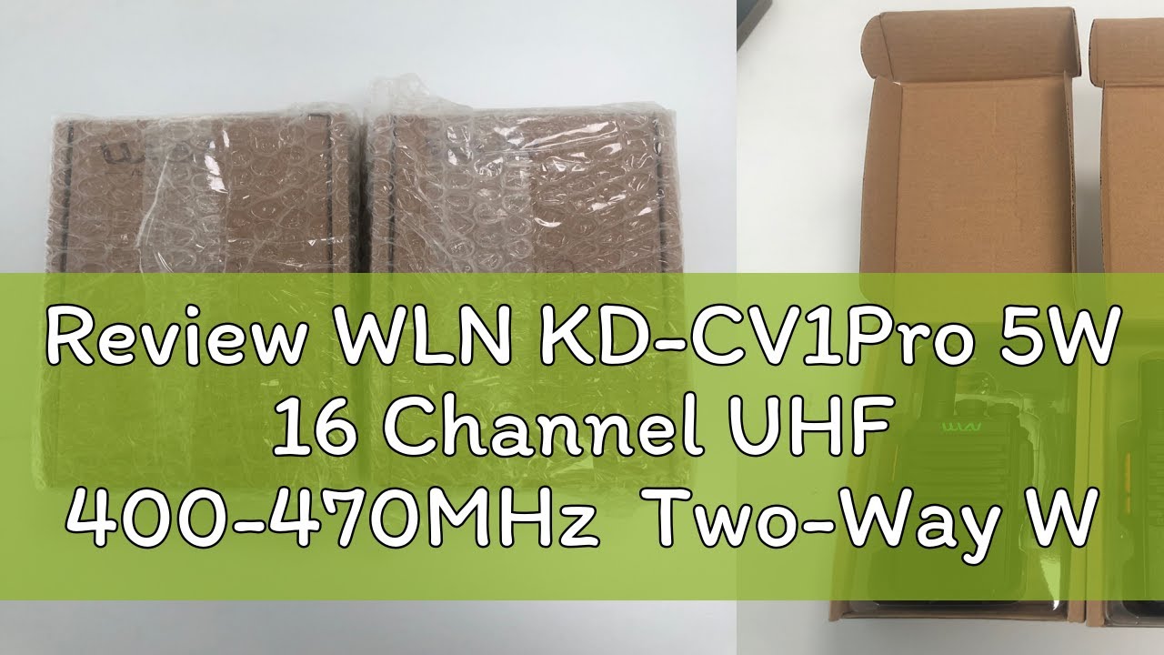 Review WLN KD-CV1Pro 5W 16 Channel UHF 400-470MHz  Two-Way Walkie Talkie Radio (1pc)