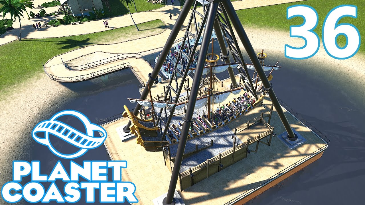 Planet Coaster ALPHA - Part 36 - Swinging Ship!