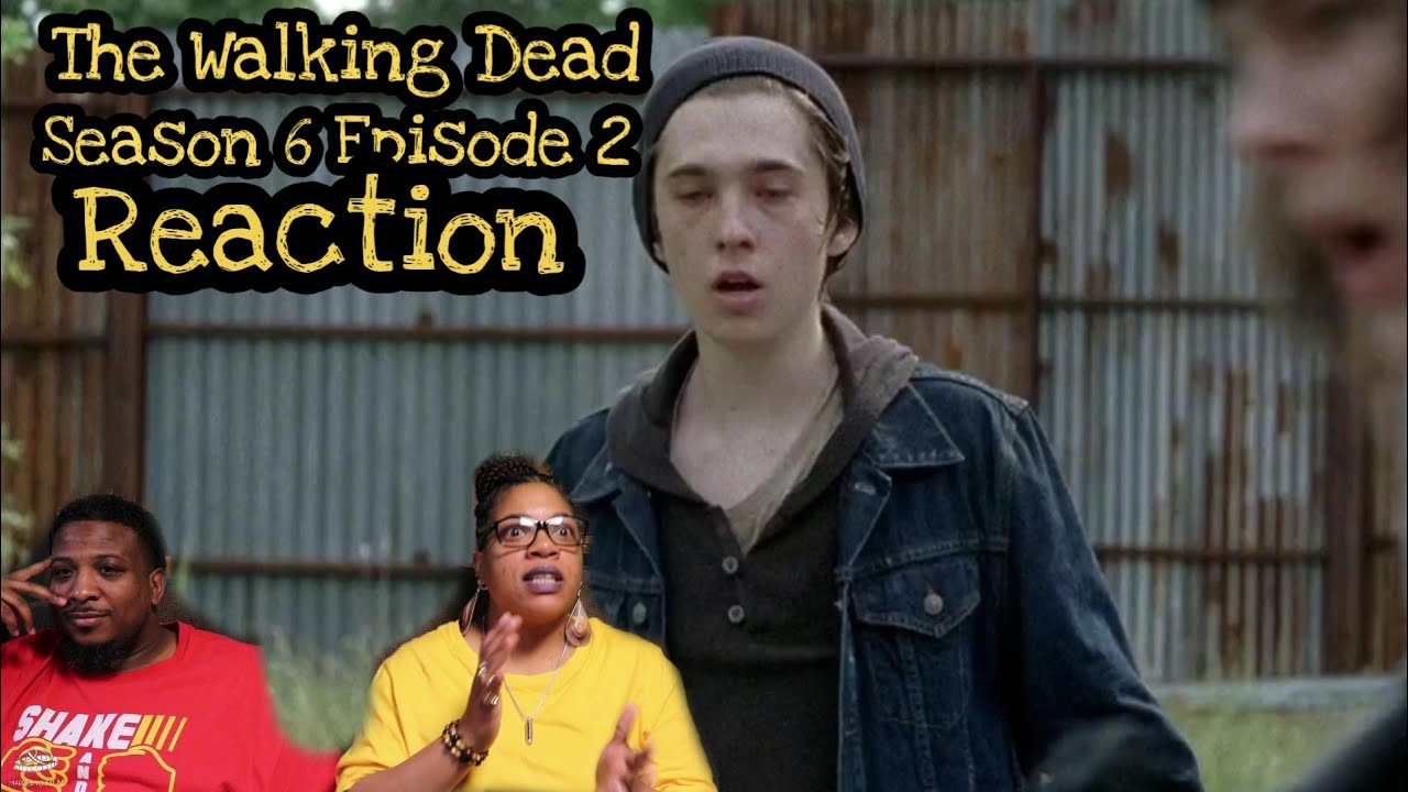 The Walking Dead | REACTION Season 6 Episode 2 