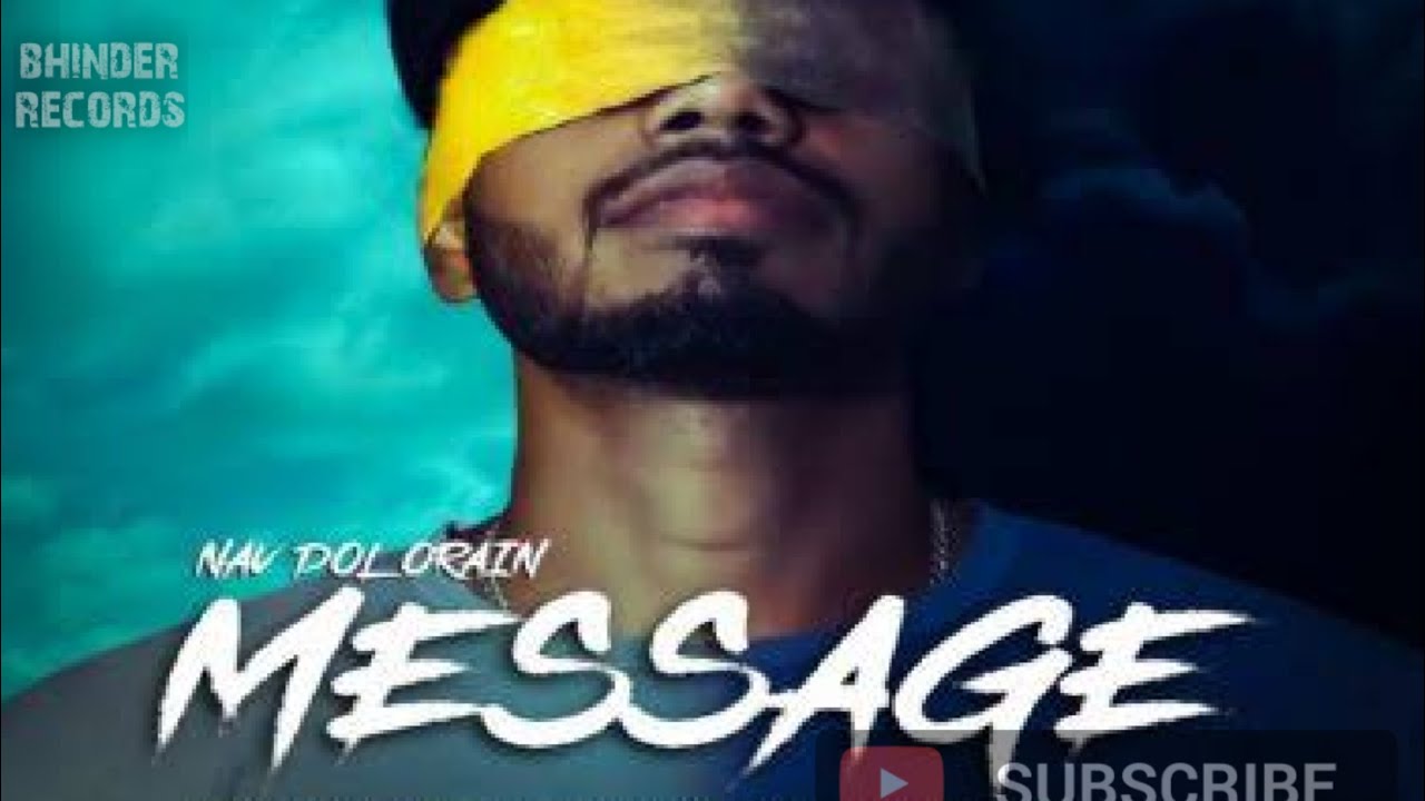 #message&nbsp;#trendingpunjab&nbsp;#navdolorain  MESSAGE | NAV DOLORAIN | SAD SONG |LATEST PUNJABI SONGS 2020