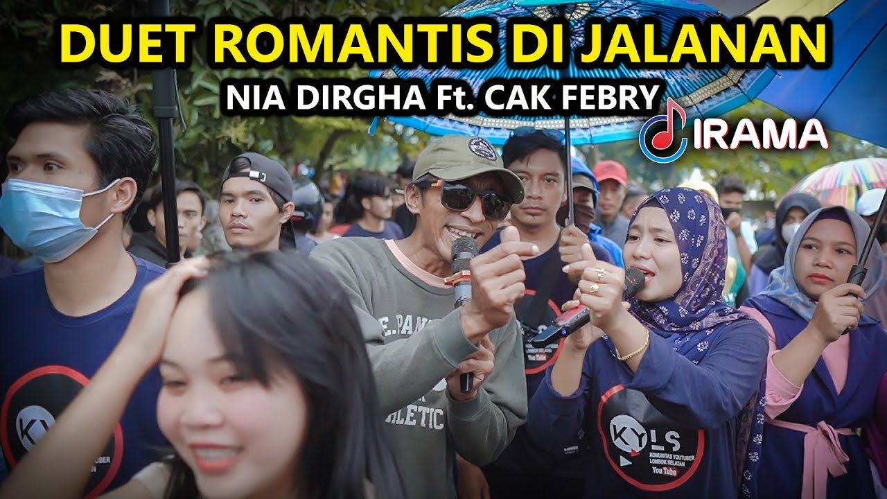 DUET ROMANTIS CUMA KAMU CAK FEBRY Ft. NIA DIRGHA DI SAKSIKAN BANYAK GADIS CANTIK PENGGEMAR IRAMA