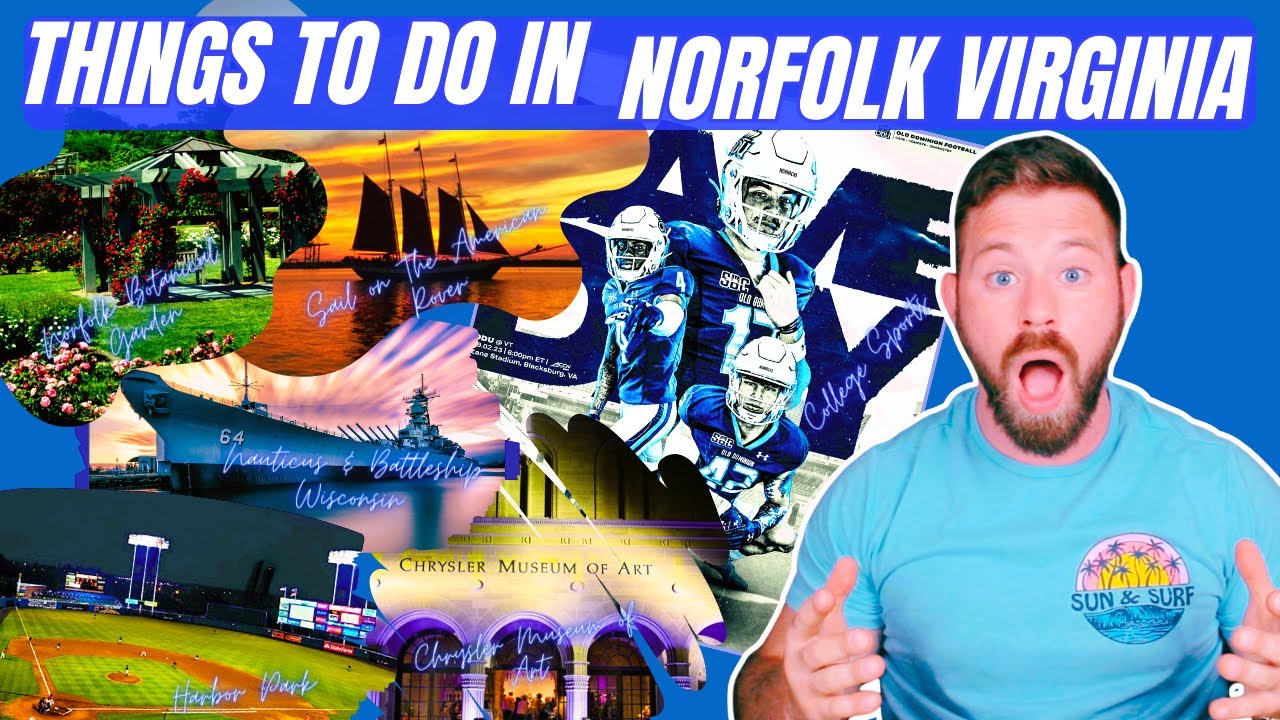 15 FUN THINGS TO DO in Norfolk Virginia